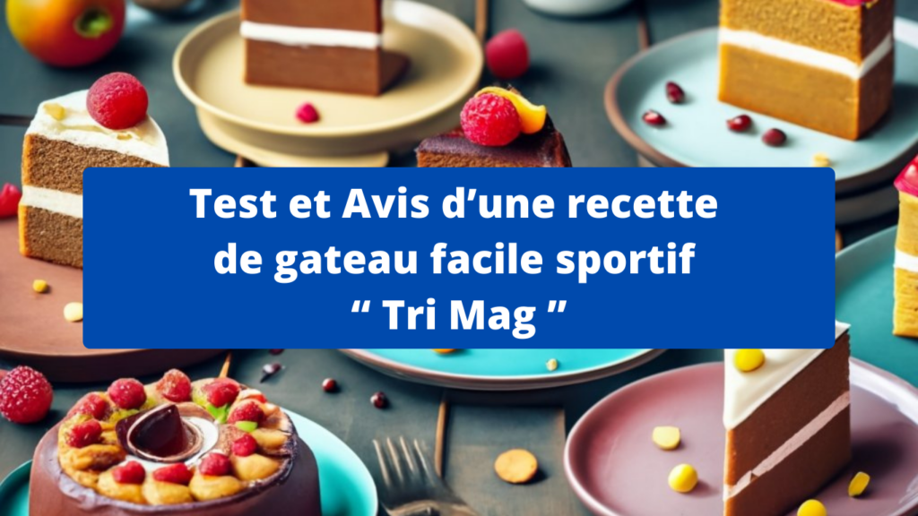 recette de gateau facile sportif