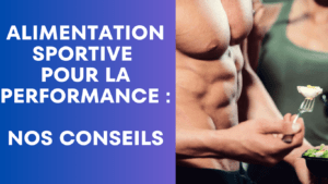 Alimentation sportive et performance