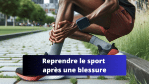 Reprendre le sport après une blessure