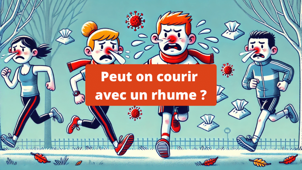 peut on courir avec un rhume