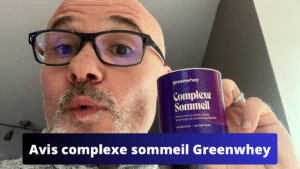 Complexe sommeil greenwhey avis