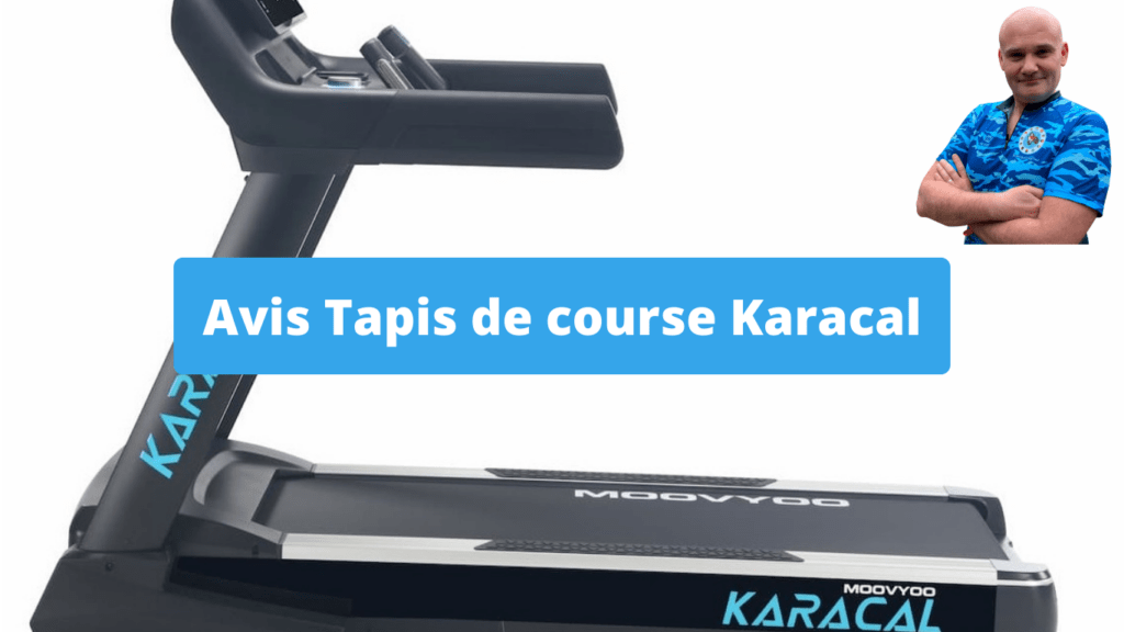 Review tapis de course Karacal