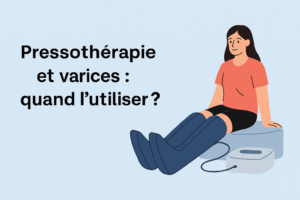 Pressothérapie et varices